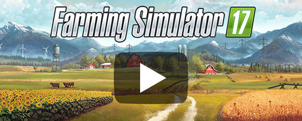 The first Farming Simulator 17 Gameplay Trailer