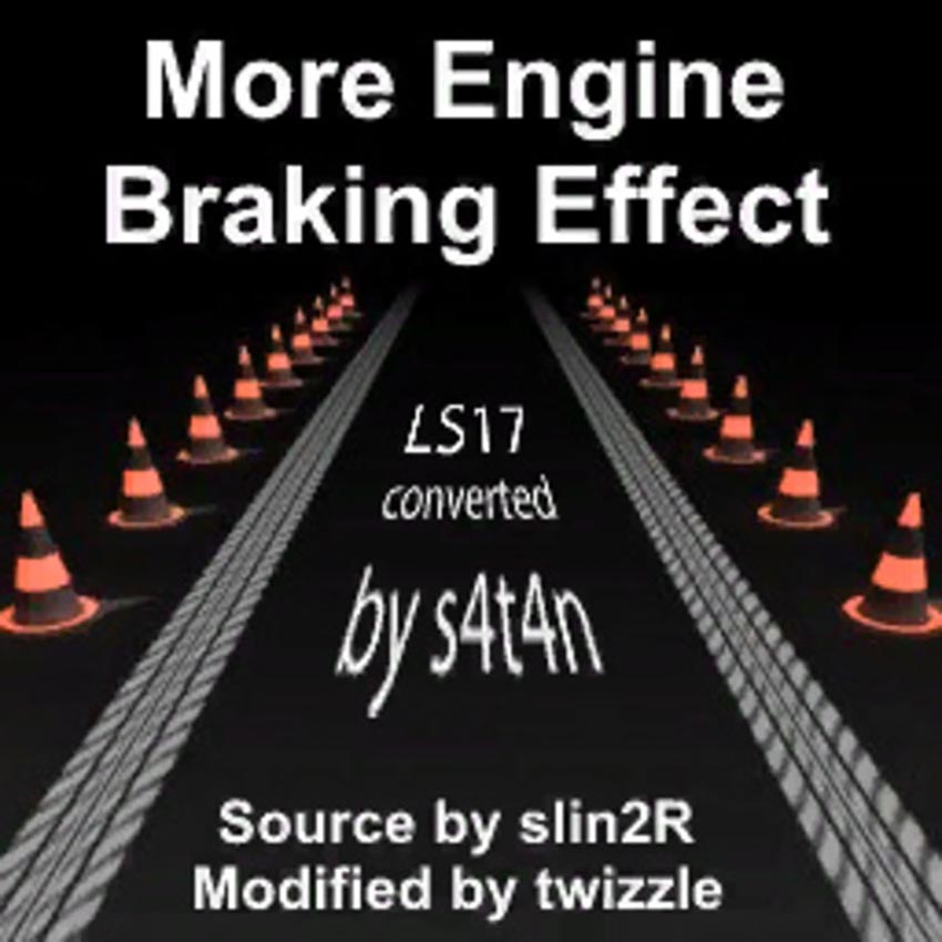 Engine brake effect V 2.0 