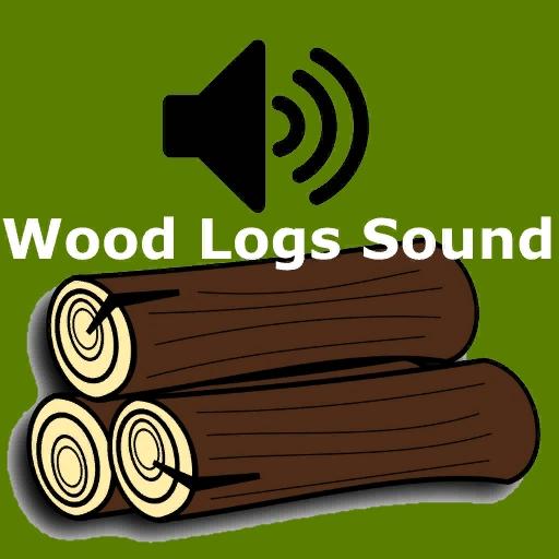 Wood Logs Sound v 1.0